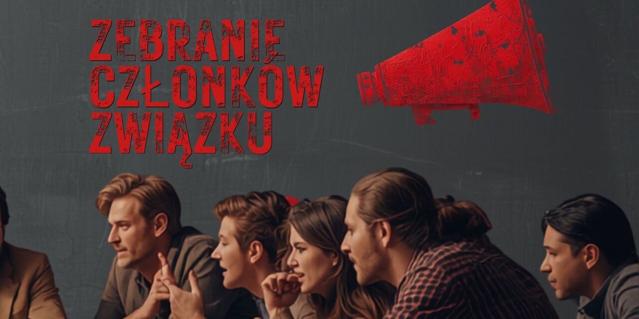 Walne Zebranie Sprawozdawczo-Wyborcze już wkrótce